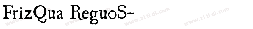 FrizQua Regu0S字体转换